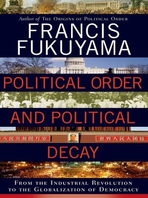 cover image of Political Order and Political Decay